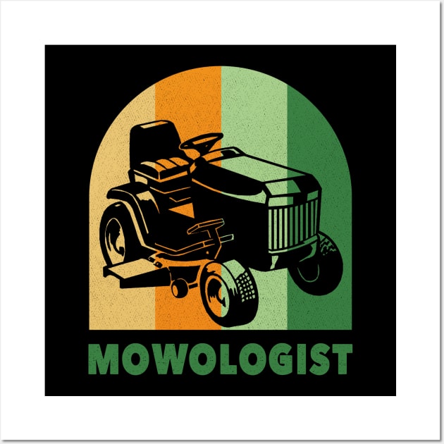 Funny Lawn Mower Vintage Mowologist Yard Work Lawn Tractor Wall Art by rebuffquagga